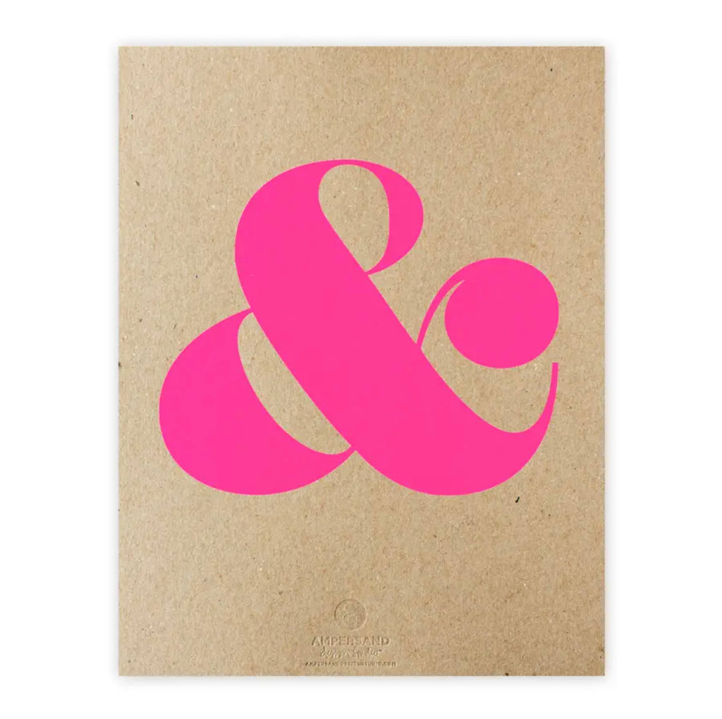 A hot pink screen print of the and sign on natural kraft paper is modern and bright